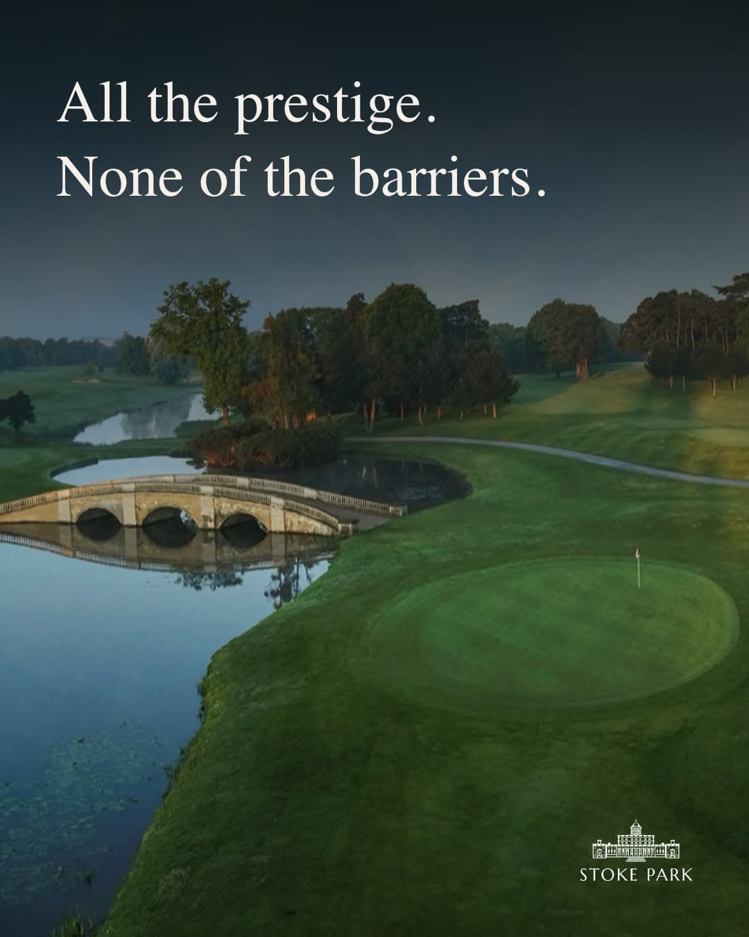 Original Stoke Park Prestige advert: All the prestige. None of the barriers.