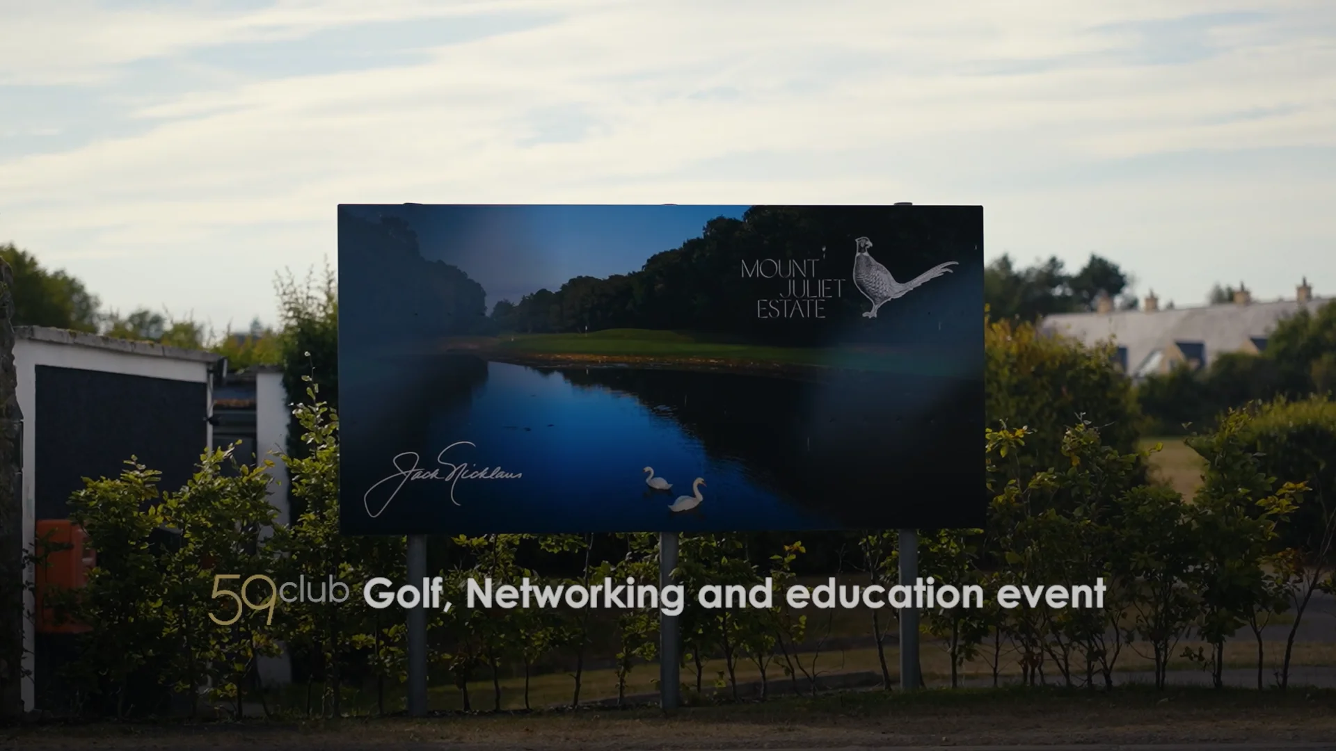 Mount Juliet Estate event sign with the title 59club Golf, Networking and education event.